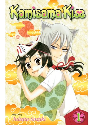 cover image of Kamisama Kiss, Volume 1